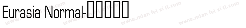 Eurasia Normal字体转换